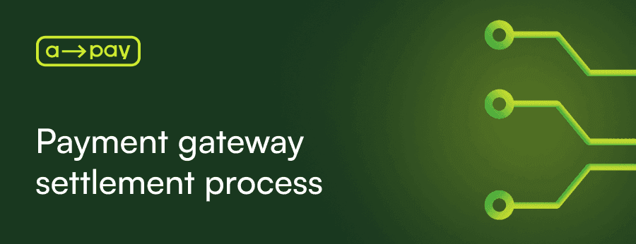 Payment gateway  settlement process
