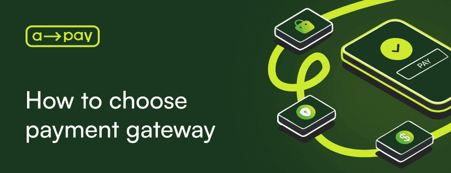 how to choose payment gateway